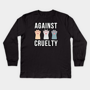 Against Animal Cruelty Kids Long Sleeve T-Shirt